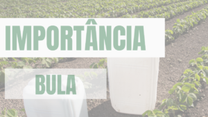 A Importância de Prestar Atenção à Bula de Produtos Biológicos na Agricultura